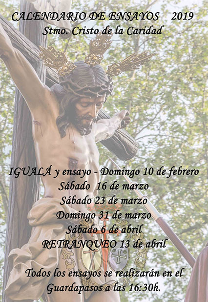 Calendario de Ensayo de costaleros del Stmo. Cristo de la Caridad 2019