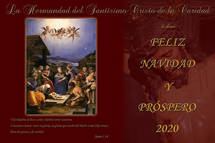 La Hermandad del Santísimo Cristo de la Caridad les desea Feliz Navidad y próspero 2020